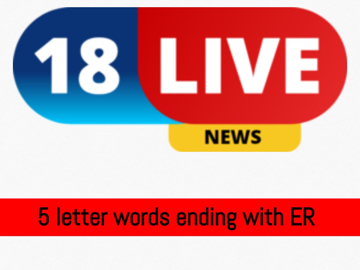 5 letter words ending with ER